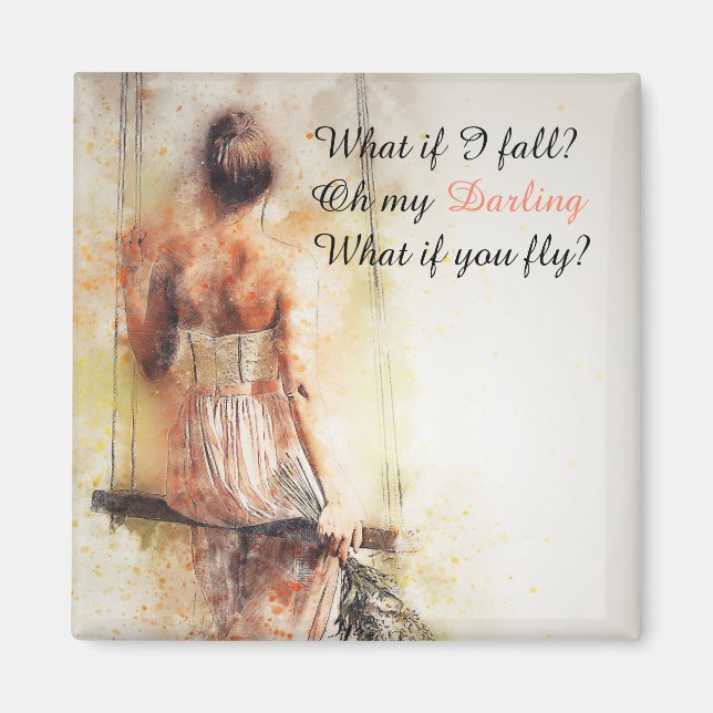 Positive Quote Refrigerator Magnet (Front)