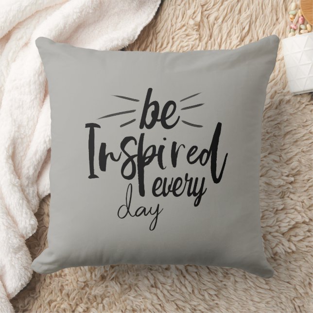 Positive Quote Saying Be Inspired Every Day Cushion (Blanket)
