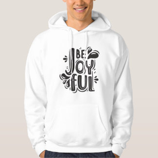 Positive Quote  Sweat Shirt
