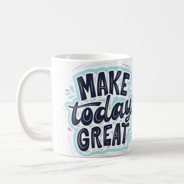 positive quotes coffee mug (Left)