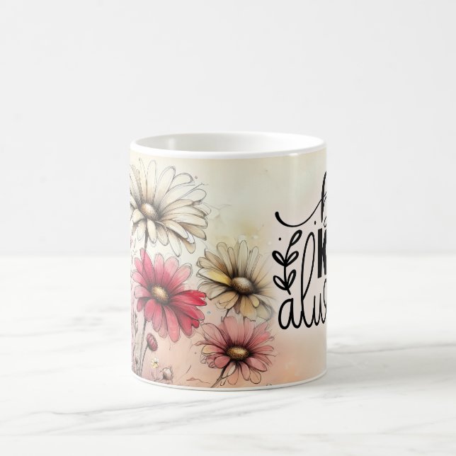 Positive Quotes Floral Mug (Center)