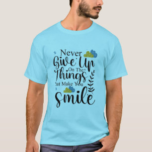 Positive Quotes Mental Health  T-Shirt