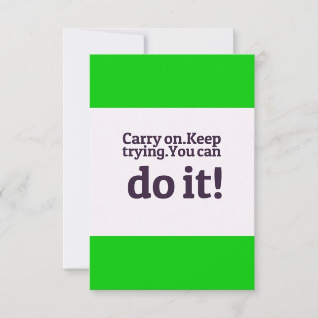 POSITIVE QUOTES MOTIVATIONAL CARRY ON KEEP TRYING (Front)