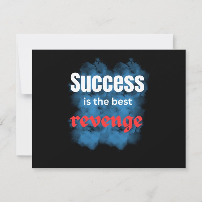 positive quotes\success is the revenge invitation (Front)