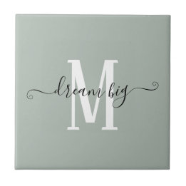 Positive Saying Dream Big Monogram Initial Sage Tile