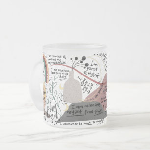 Positive Self Love Affirmations Graphics Frosted Glass Coffee Mug