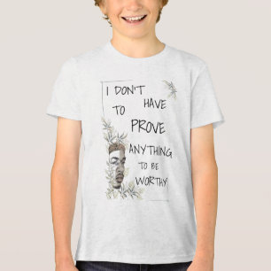 Positive Self-Worth Affirmation Tri-Blend Shirt
