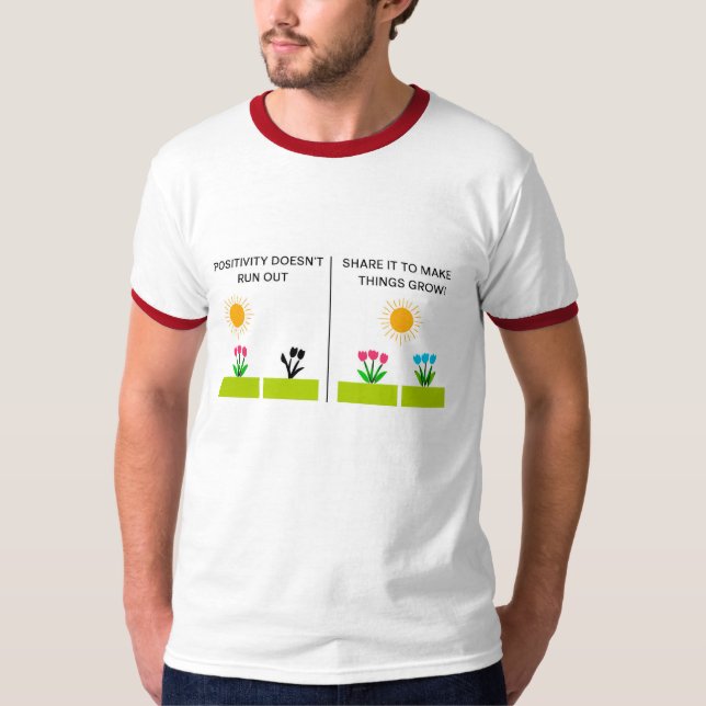 Positive Slogan T shirt (Front)