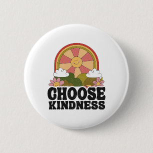 Positive Sun Peace Hippie Retro Choose Kindness Ea 6 Cm Round Badge