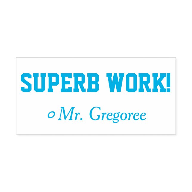 Positive "SUPERB WORK!" + Custom Tutor Name Self-inking Stamp (Design)