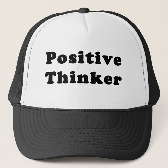 Positive Thinker Hat (Front)