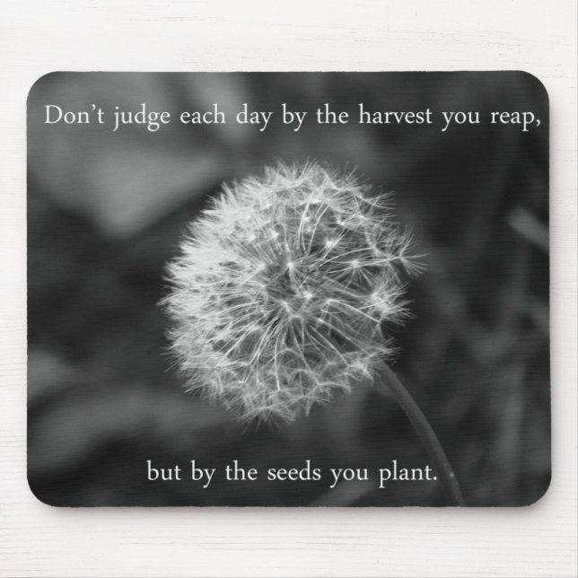 Positive Thinking Saying with Dandelion Mouse Mat (Front)