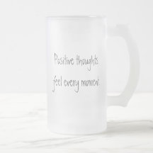 Positive Thoughts Frosted Glass Mug