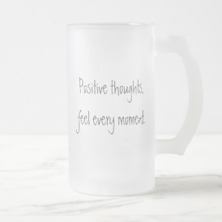 Positive Thoughts Frosted Glass Mug