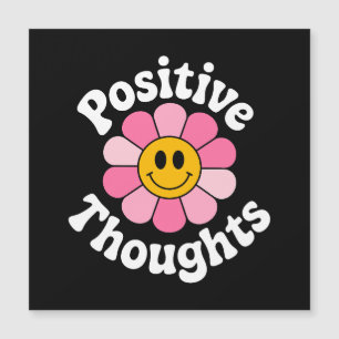 Positive Thoughts – Inspirational Floral