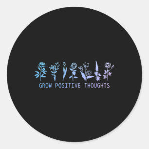 Positive Thoughts Mental Health Suicide Awareness Classic Round Sticker