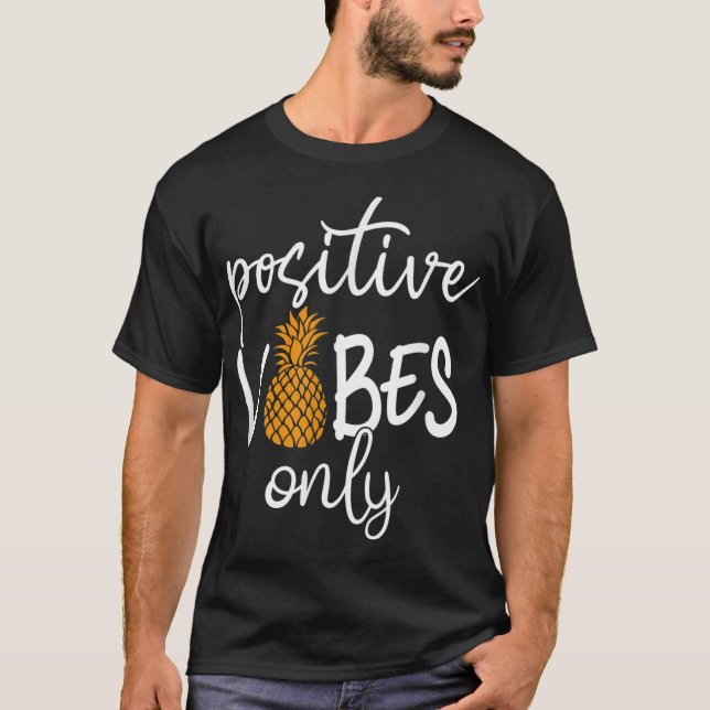 Positive Vibe Only Transfer Day Infertility IVF Mo T-Shirt (Front)