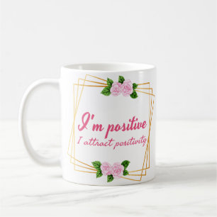 positive vibe sayings for self love coffee mug
