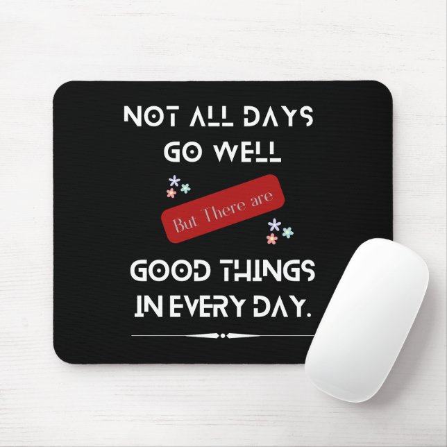 Positive Vibes and Motivational Quotes Design   Mouse Mat (With Mouse)