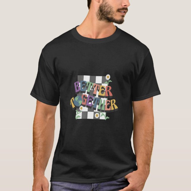 Positive Vibes Better Together Chequered T-Shirt (Front)