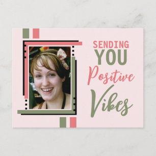 Positive vibes encouragement add photo green pink postcard