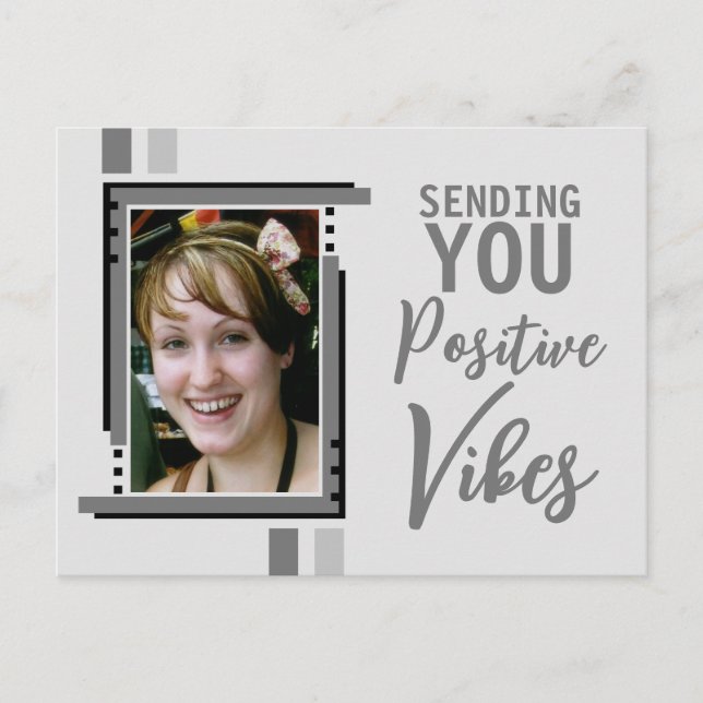 Positive vibes encouragement add photo grey postcard (Front)