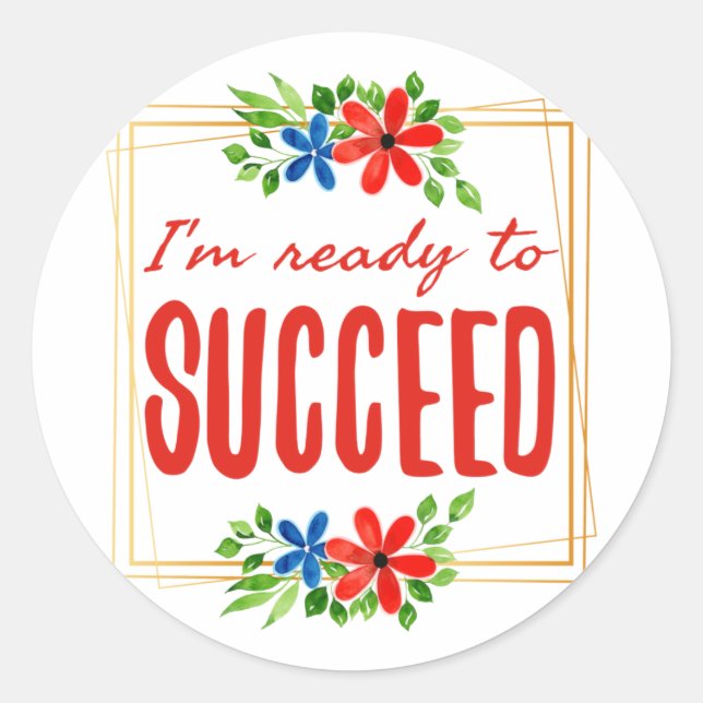 positive vibes for success and self love classic round sticker (Front)