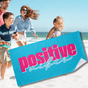 Positive Vibes Hot Pink & Teal Cut Beach Towel