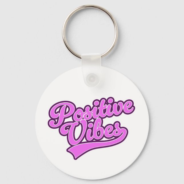Positive Vibes Key Ring (Front)