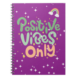 "Positive Vibes Only" Daily Inspiration   Notebook