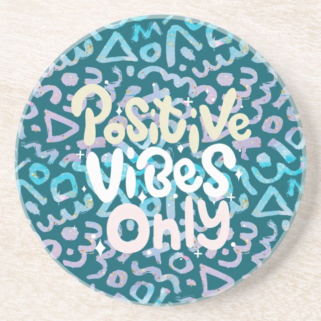 Positive vibes only green geometric coaster (Front)