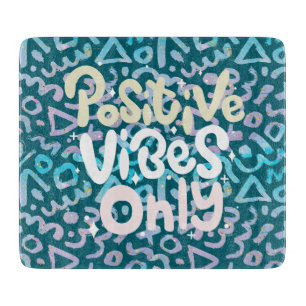 Positive vibes only green geometric cutting board
