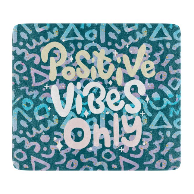 Positive vibes only green geometric cutting board (Front)
