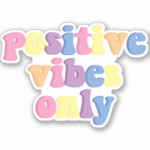 Positive Vibes Only   Groovy Retro Vinyl