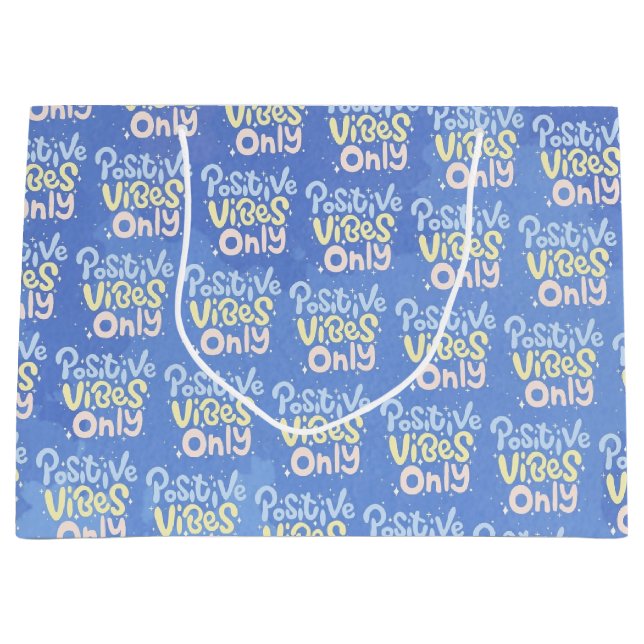 Positive Vibes Only Large Gift Bag (Front)