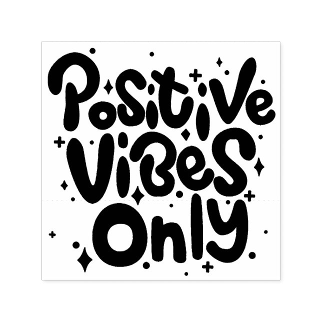 Positive Vibes Only Self-inking Stamp (Design)