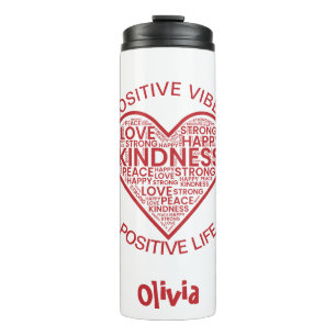 Positive Vibes Positive Life Thermal Tumbler