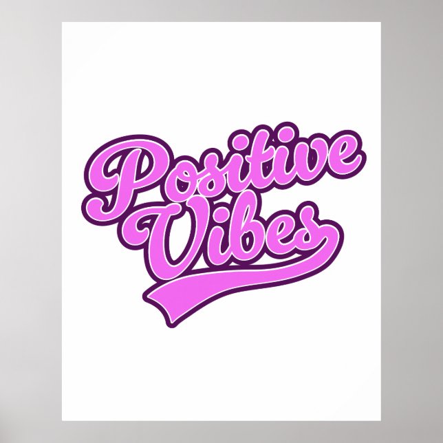Positive Vibes Poster (Front)