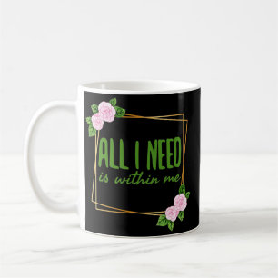 positive vibes sayings for motivation coffee mug