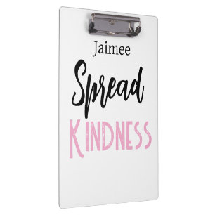 Positive Vibes Spread Kindness Clipboard 