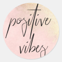 Positive Vibes Stickers