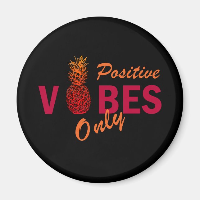 Positive vibes summer holiday magnet (Front)