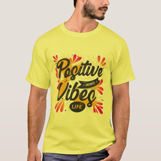 Positive Vibes tshirt unisex (Front)