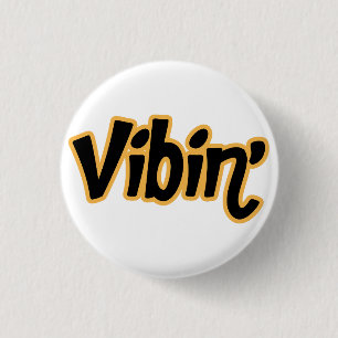 Positive Vibes Typography Funky Glow Magnet 3 Cm Round Badge