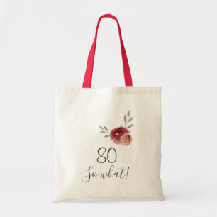 Positive Watercolor Roses Floral 80th Birthday Tote Bag