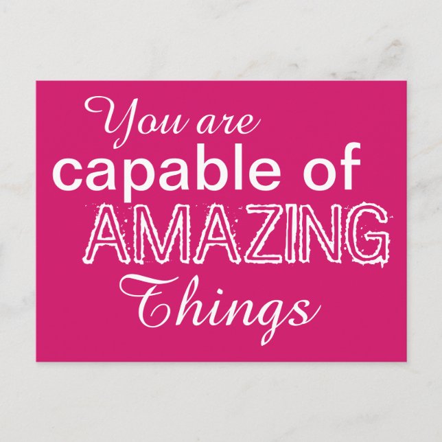 Positivity Capable of Amazing Things White Pink Postcard (Front)