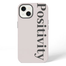 Positivity iphone case