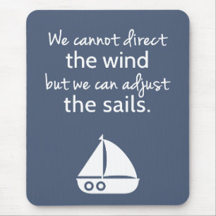 Positivity Mindset Nautical Sail boat Quote Mouse Mat