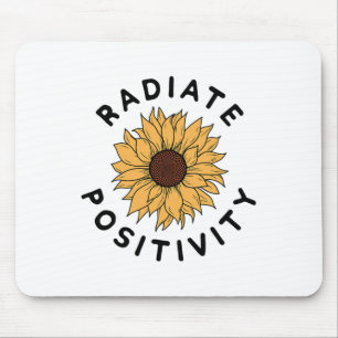 Positivity Sunflower Positive Message Human Kindne Mouse Mat