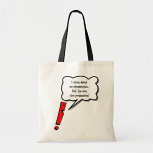 Possessive Apostrophe Tote Bag